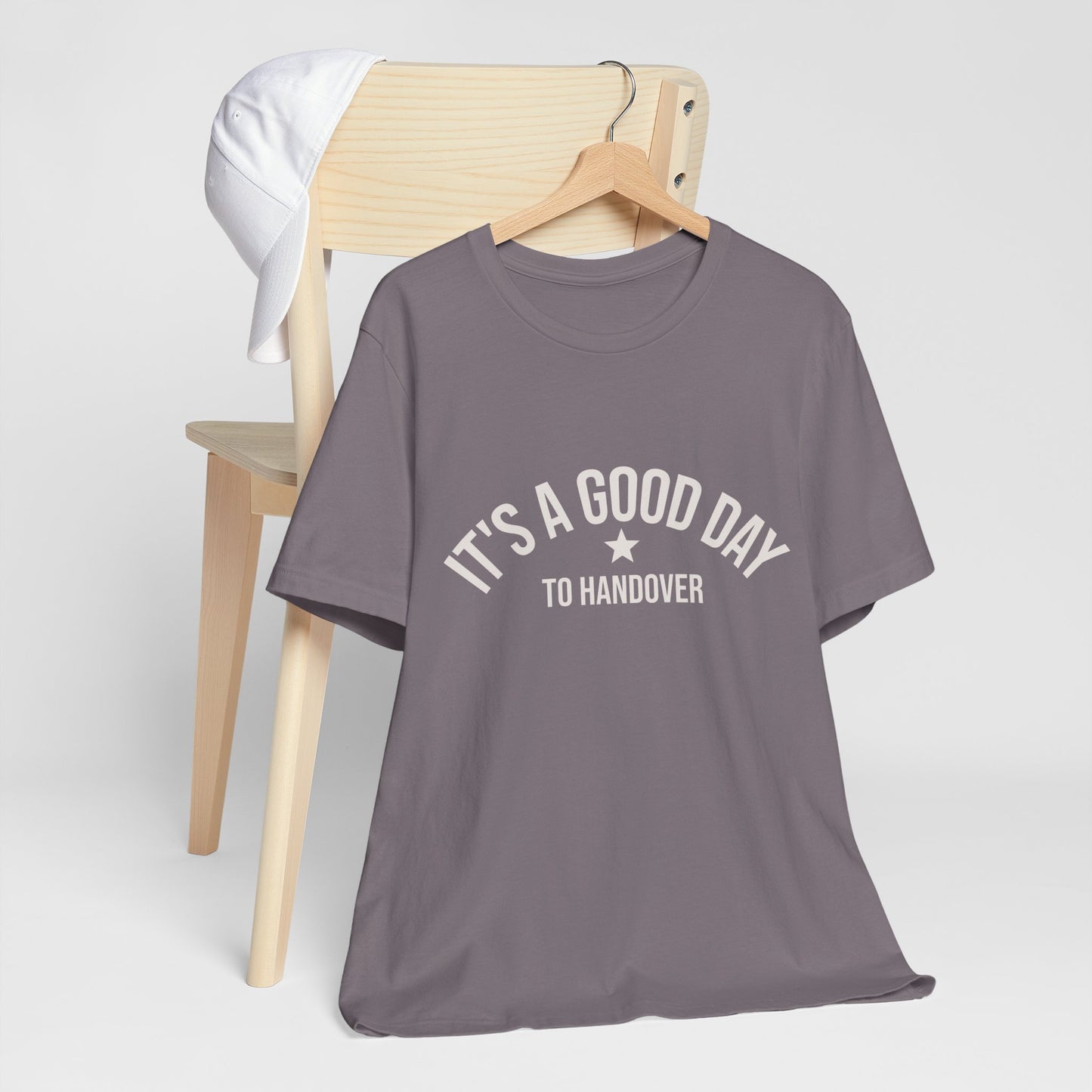 It's a Good Day to Handover Tee medical humor shirt view 2