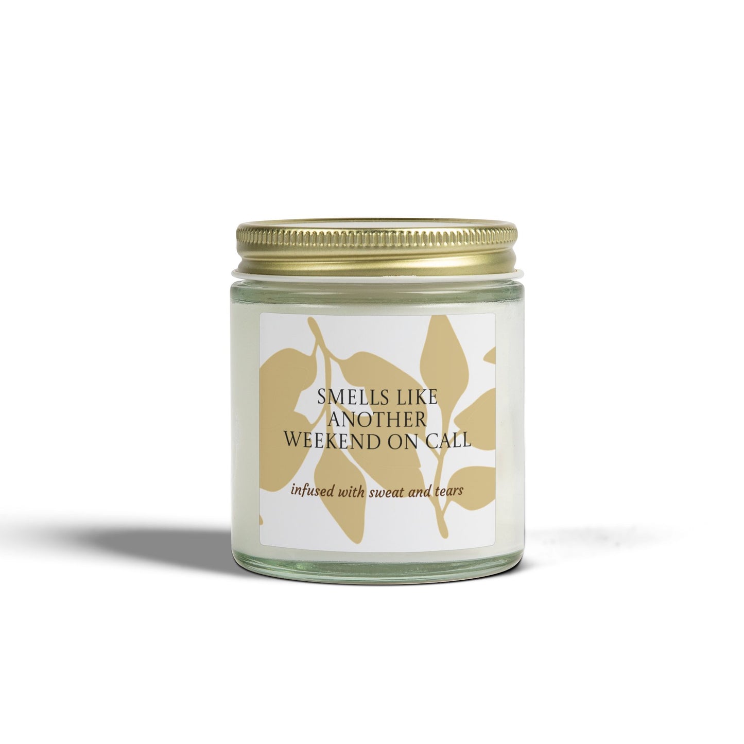 The Weekend On Call Candle see you monday funny gift