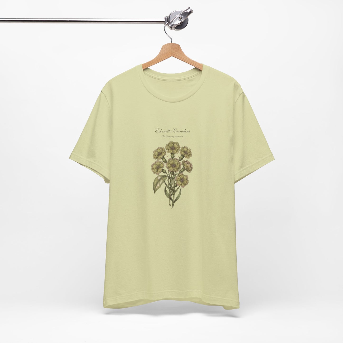 Eikenella Corrodens The corroding carnation Tee