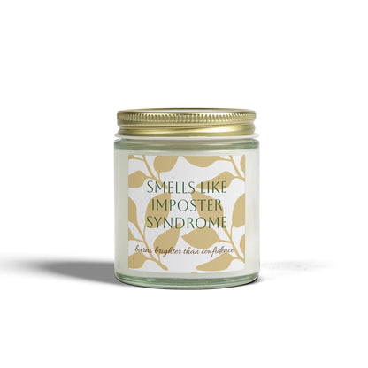 Imposter Syndrome Candle smells like you belong here gift
