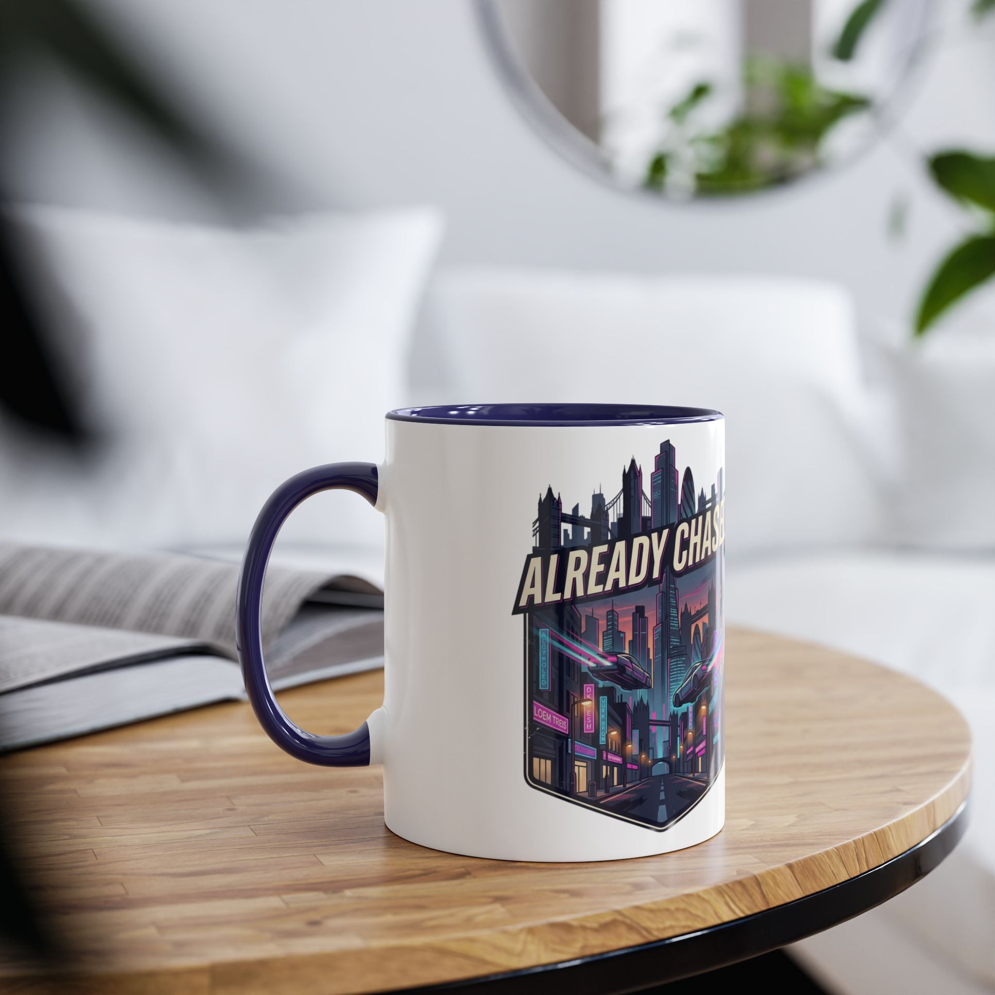 Already Chased Coffee Mug 11oz