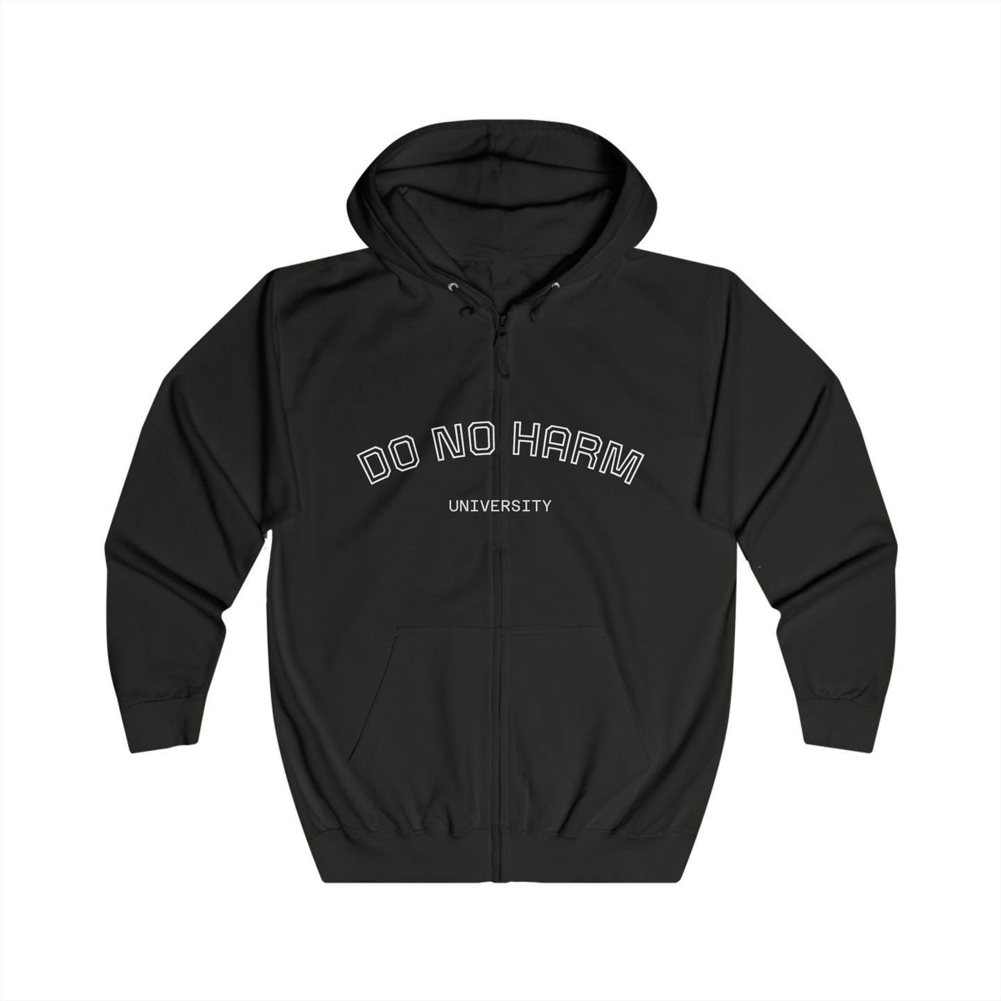 Do No Harm University Zip Hoodie unique doctor lifestyle apparel