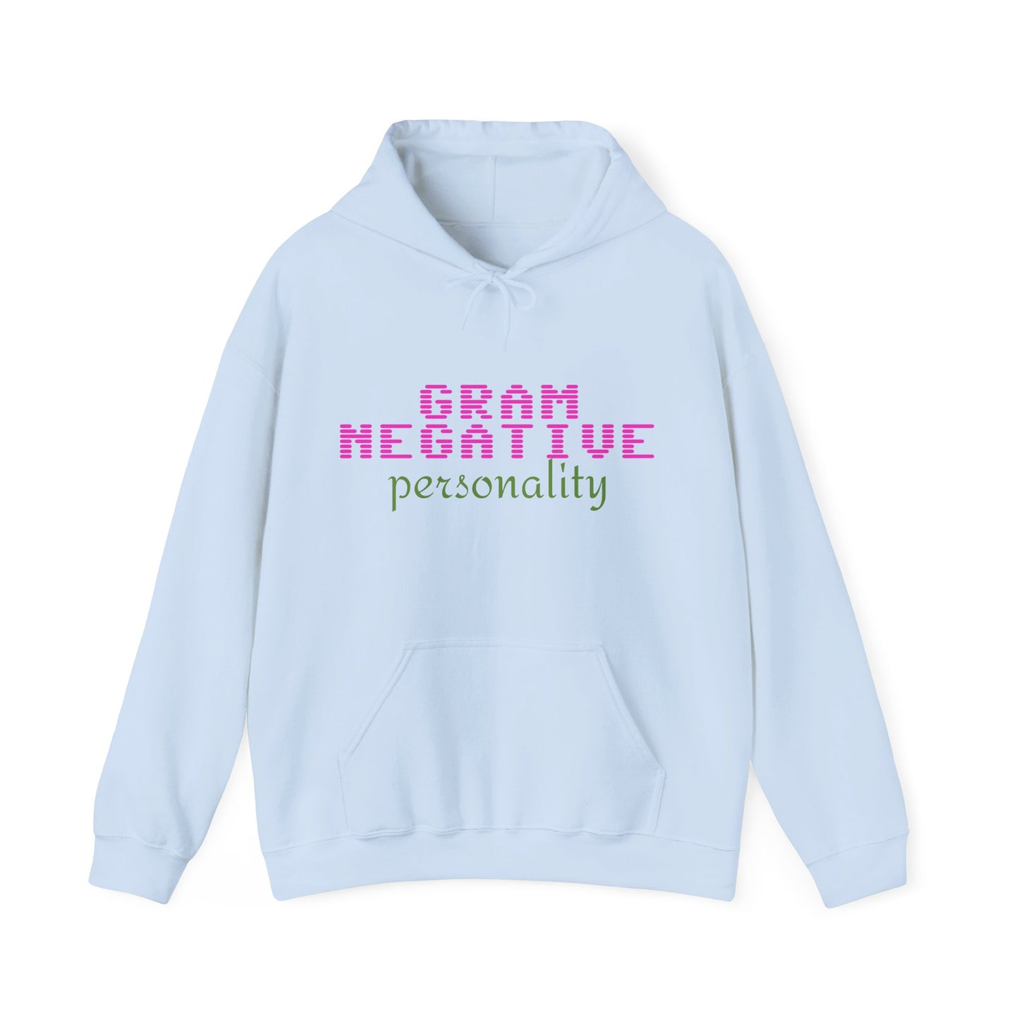 Gram Negative Personality Hoodie