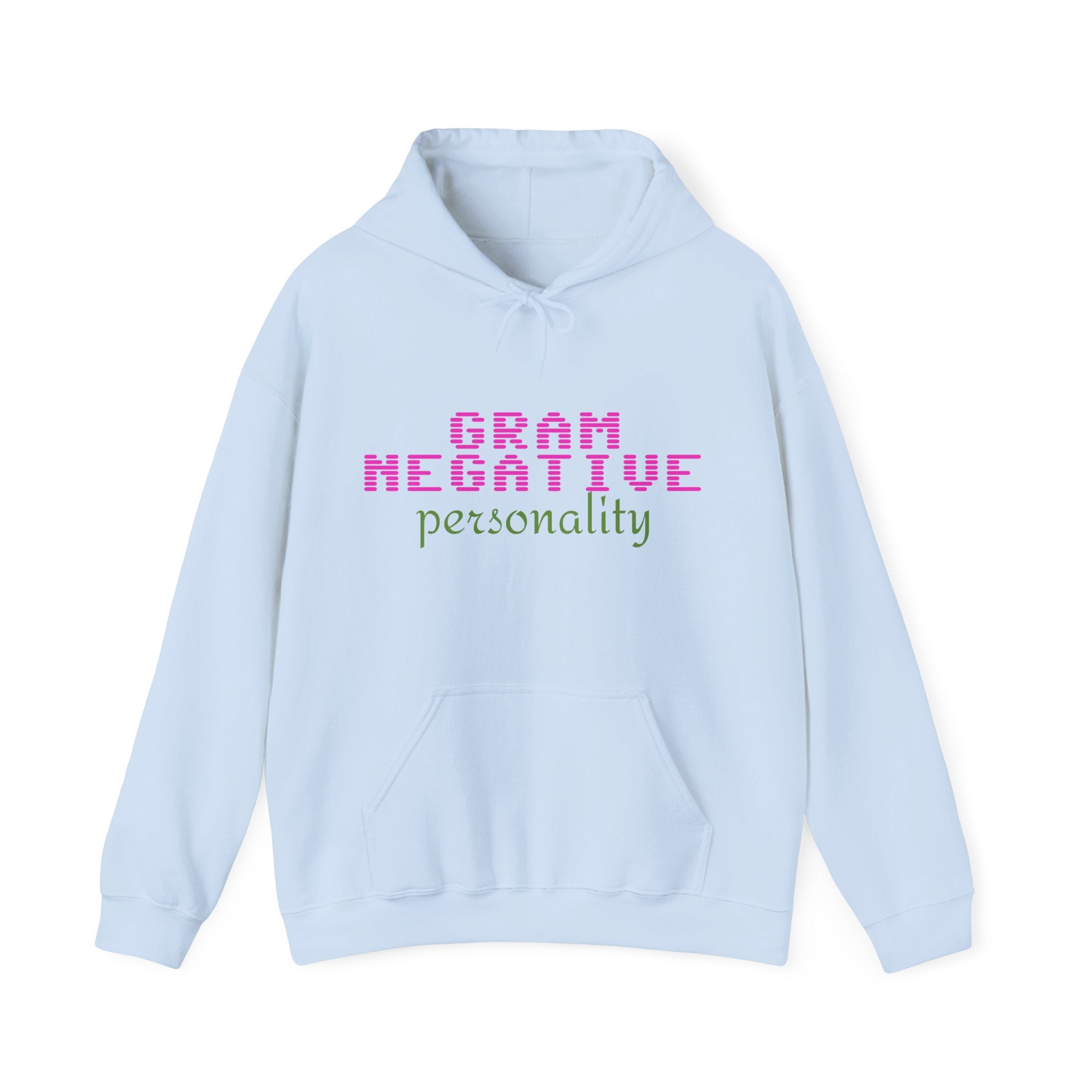 Gram Negative Personality Hoodie