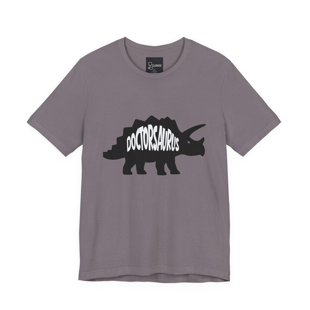 Doctorsaurus Triceratops Unisex Tee, Medical PhD Student Gift, Doctor Graduation Shirt - Medical Art Apparel