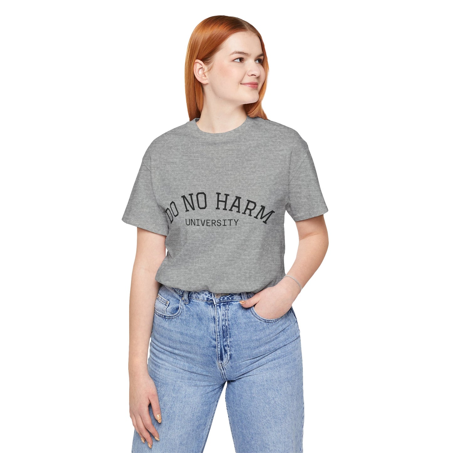Do No Harm University Tee Shirt