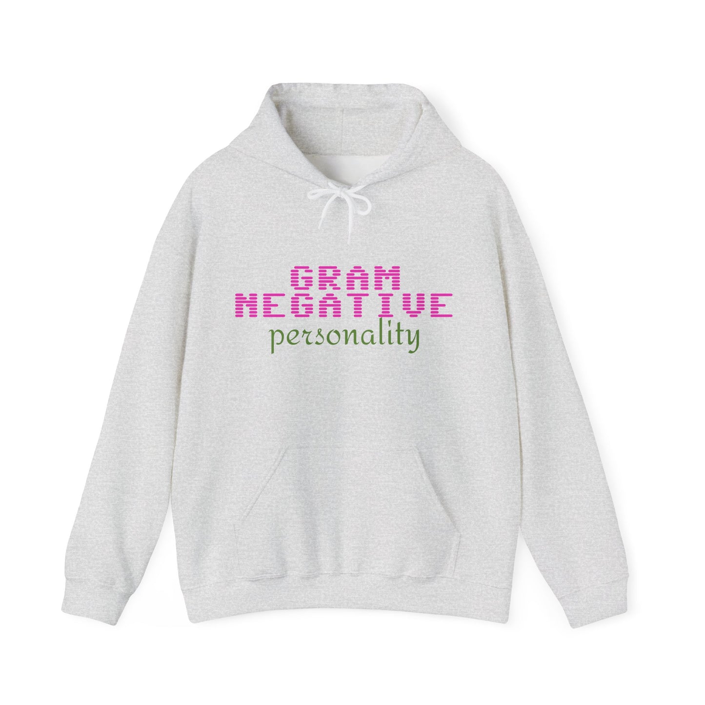 Gram Negative Personality Hoodie