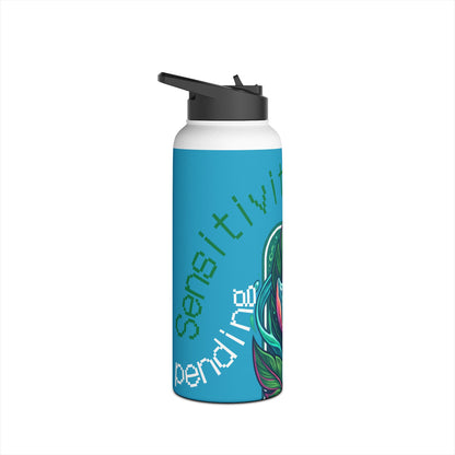Sensitivities Pending Stainless Steel Bottle
