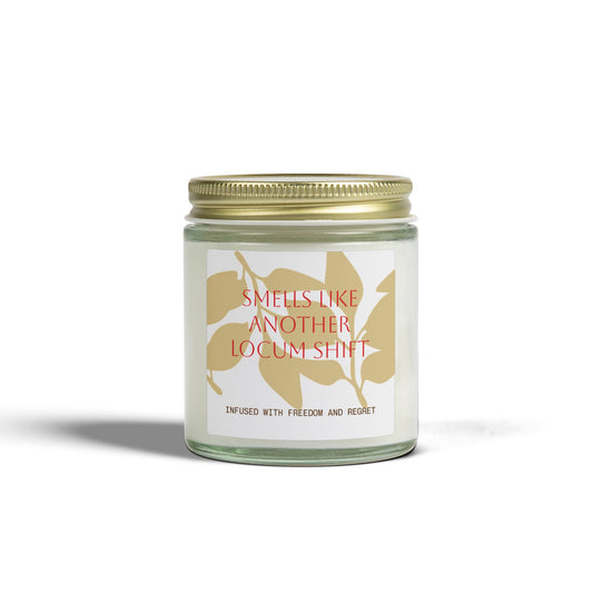 The Locum Life Candle here for a good time medical candle