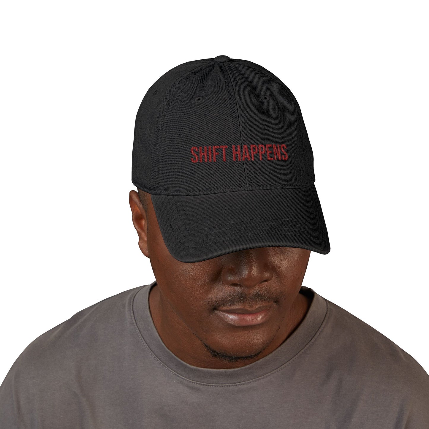 Shift Happens Embroidered Denim Hat