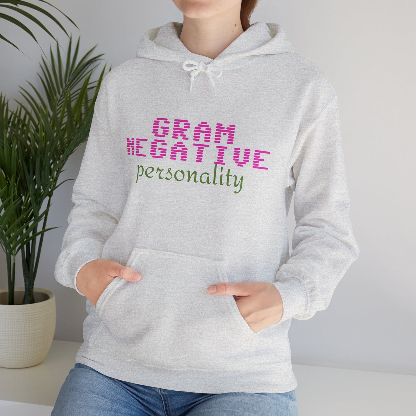 Gram Negative Personality Hoodie