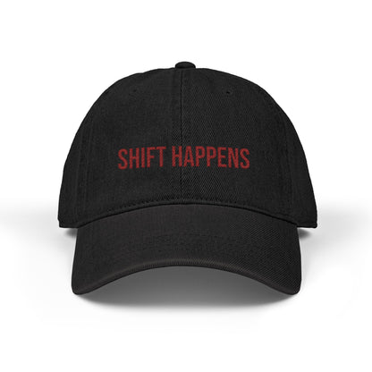 Shift Happens Embroidered Denim Hat - After the Bleep Goes Off