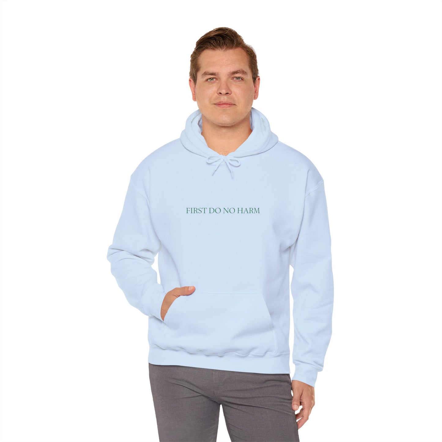 "First Do No Harm" Hoodie