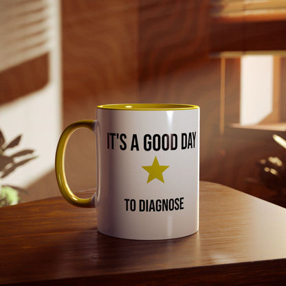Its A Good Day To Chart Mug Art of Medicine apparel 15