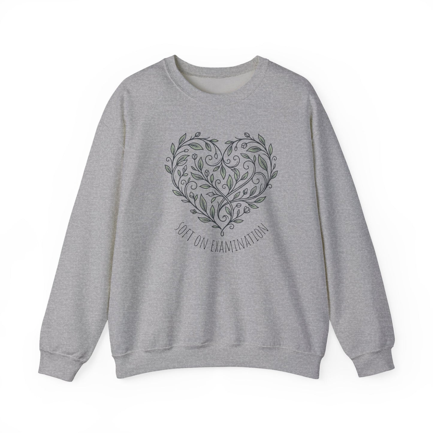 Soft on Examination Sweatshirt