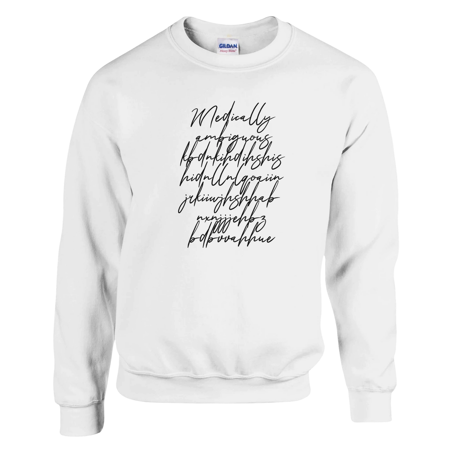 Medically Ambiguous Streetwear Sweatshirt Art of Medicine humor 12