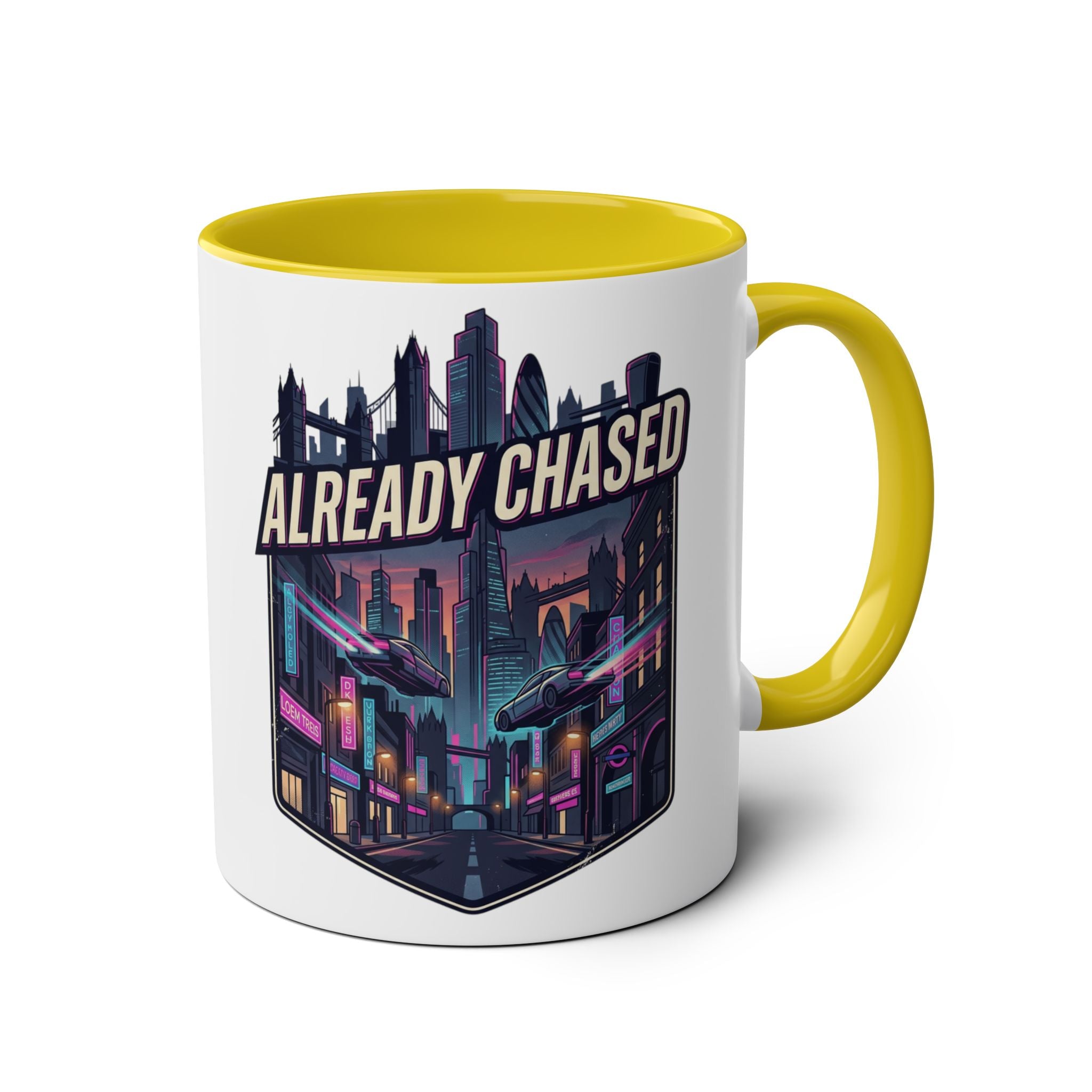 Already Chased Coffee Mug 11oz