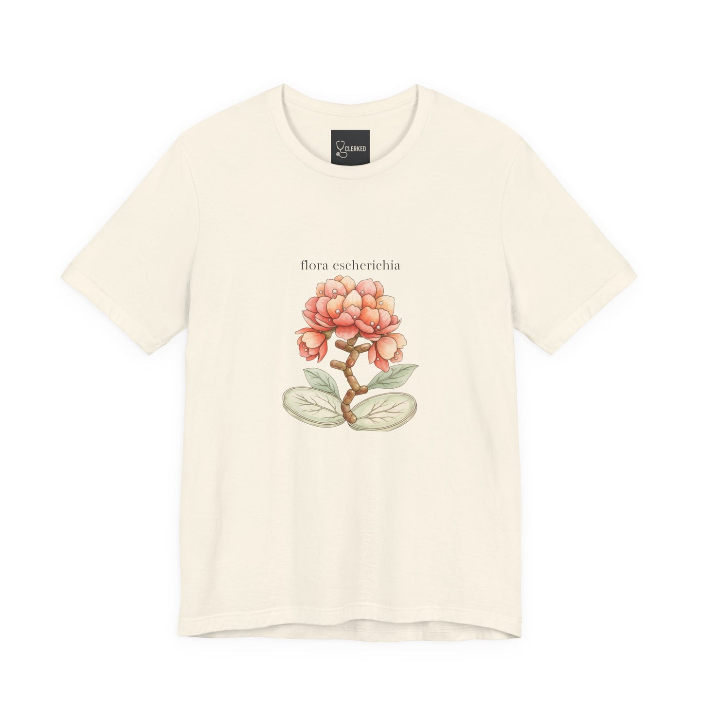 E Coli Flower Tee unique healthcare professional shirt