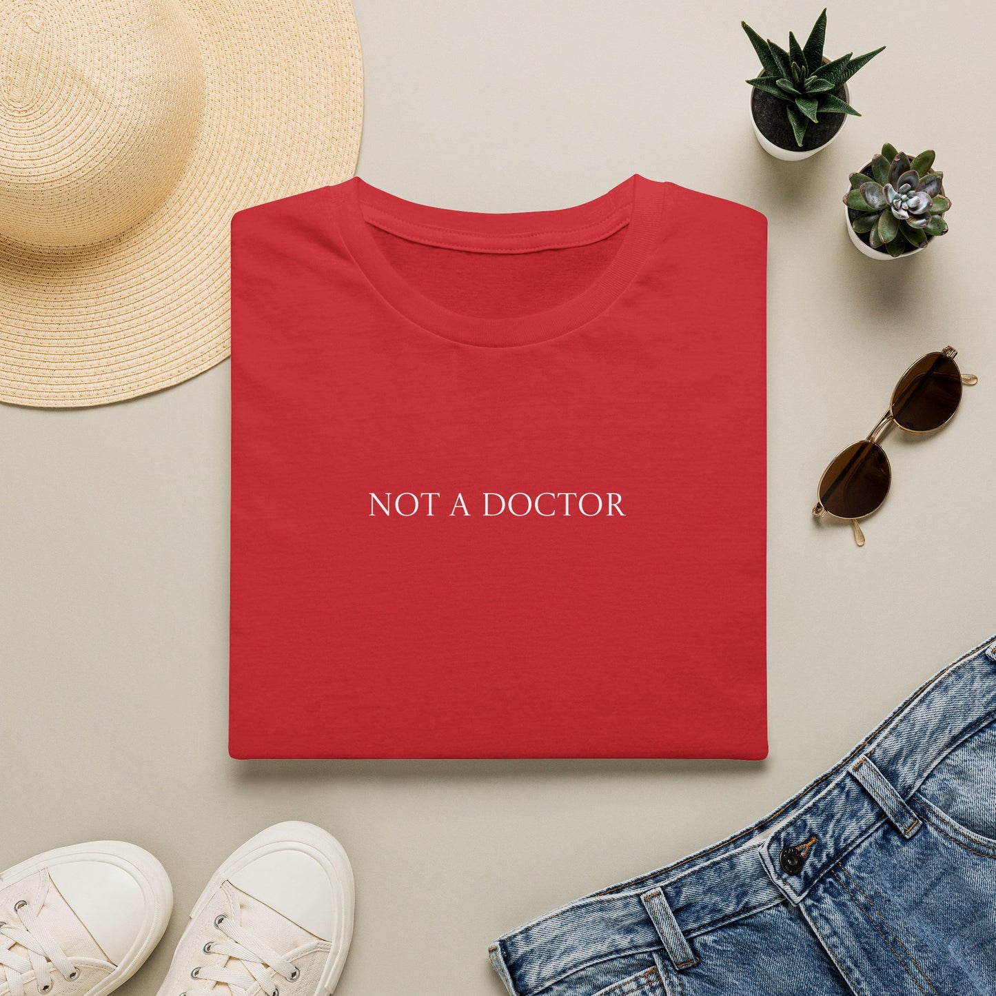 Not a Doctor T-Shirt