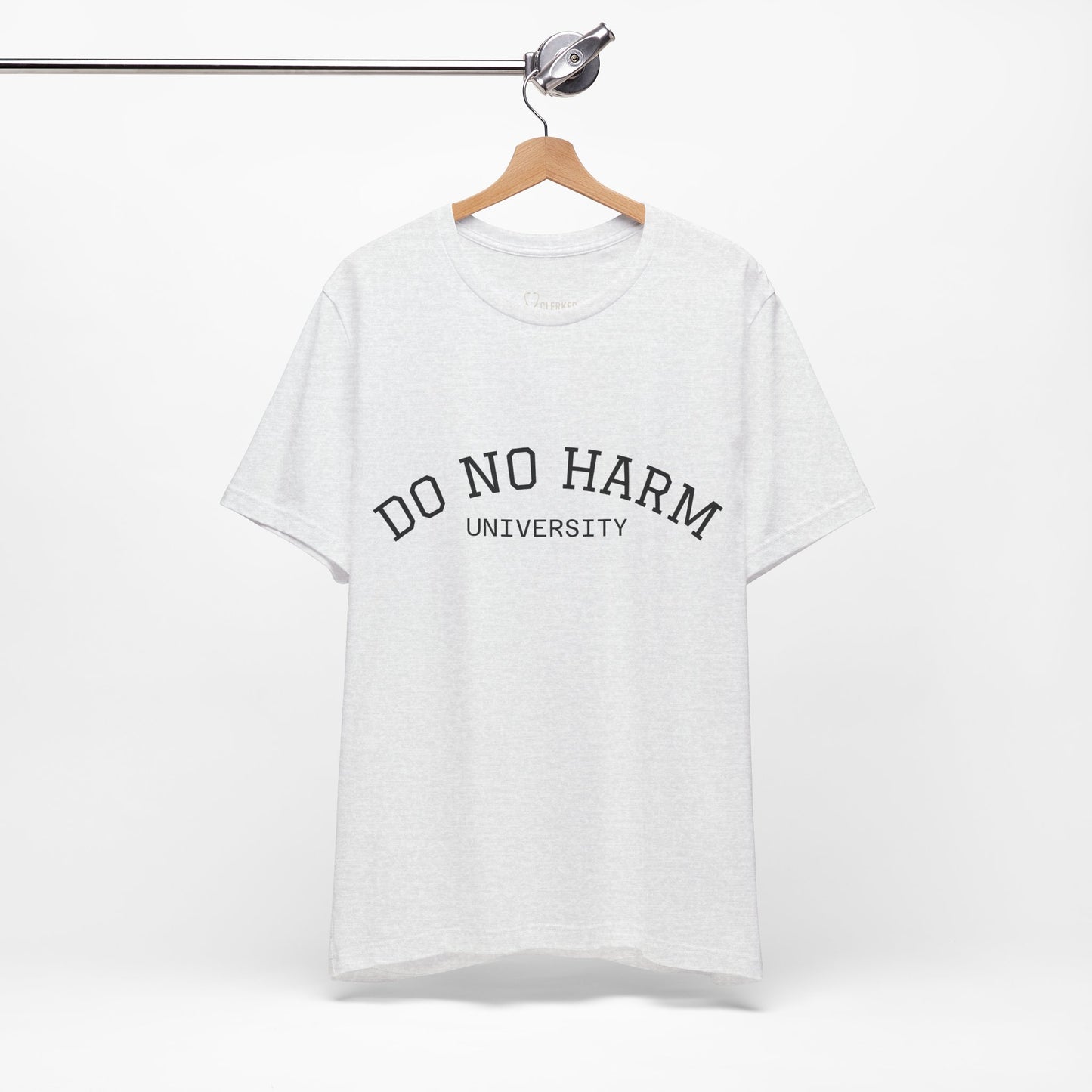 Do No Harm University Tee Shirt