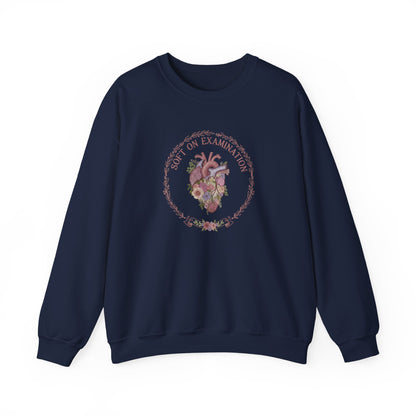 Soft on Examination Sweatshirt