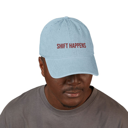 Shift Happens Embroidered Denim Hat - After the Bleep Goes Off