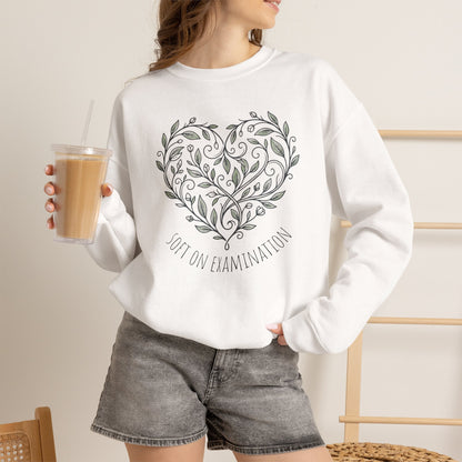 Soft on Examination Sweatshirt