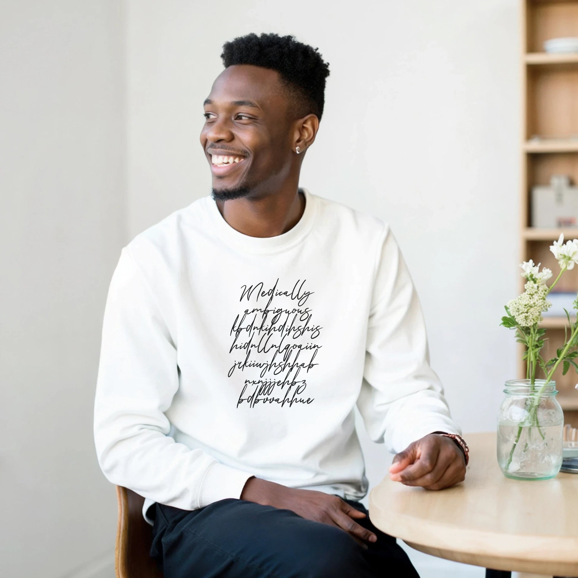 Medically Ambiguous Sweatshirt unique doctor appreciation gift